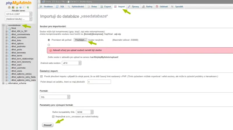 Jak naimportovat databázi – Po přihlášení vyberte v levé části databázi, do které chcete importovat a nahoře vyberte…