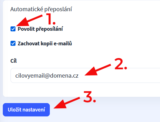 Jak nastavit přeposílání u schránky – V sekci Automatické přeposílání aktivujte Povolit přeposílání , vyplňte Cíl, na jaký…