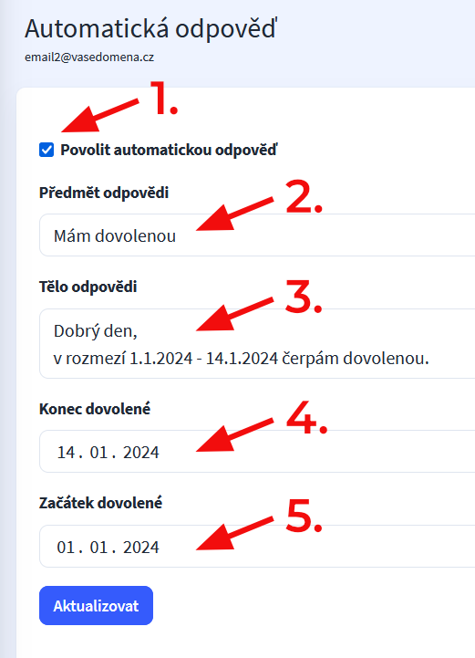 Jak nastavit automatickou odpověď pro email – Aktivujte Povolit automatickou odpověď a vyplňte veškerá potřebná pole Předmět , Tělo…
