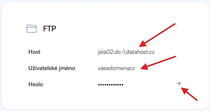 Kde najdu přihlašovací údaje k FTP – V sekci FTP naleznete údaje Host (server, kam se připojit), Uživatelské jméno a Heslo 