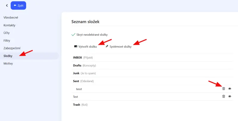 Jak přidat a spravovat složky ve Webmail – V sekci Složky můžete vytvářet a spravovat vytvořené složky . Můžete spravovat S ystémové…