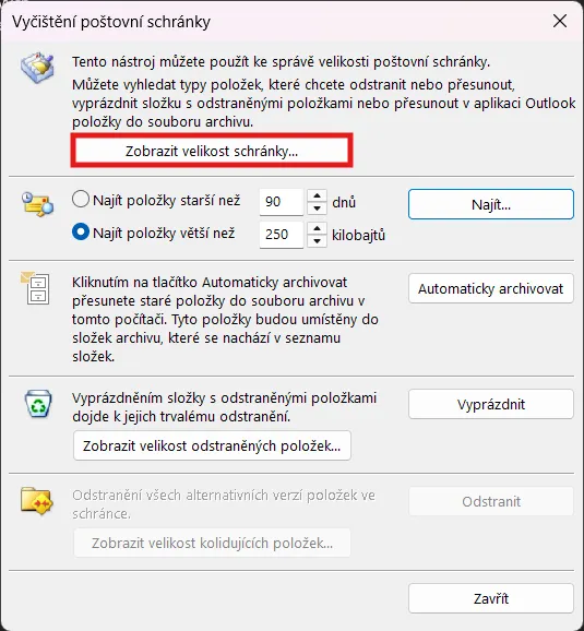 Jak zjistit velikost poštovní schránky v klasickém Outlooku – V dialogovém okně klikni na View Mailbox Size (Zobrazit velikost schránky) .